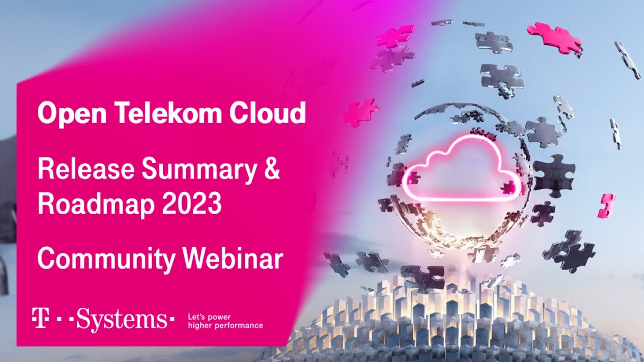 T Cloud Public Release Summary & Roadmap 2023 | T Cloud Public | T-Systems