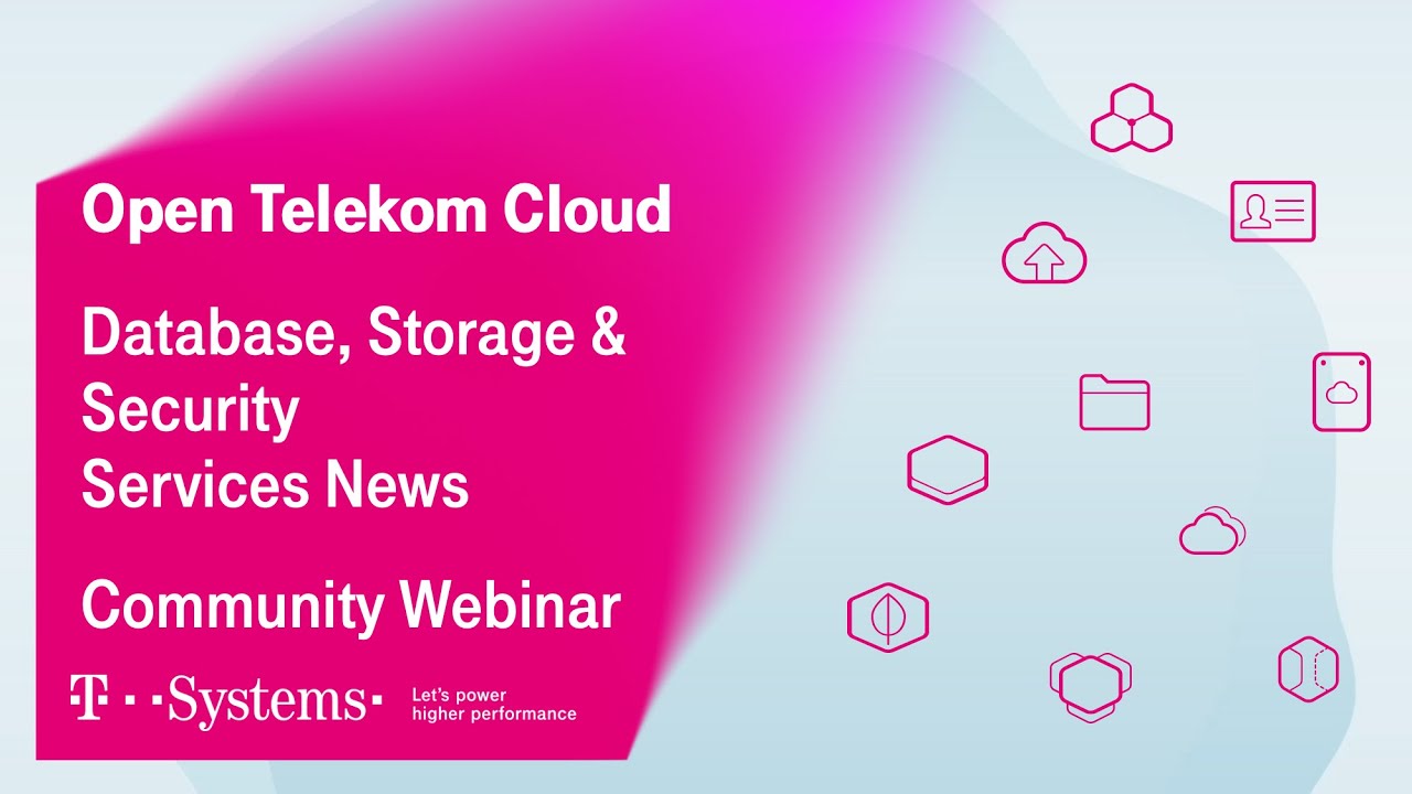 Database, Storage, Security Services News & Updates | T Cloud Public | T-Systems